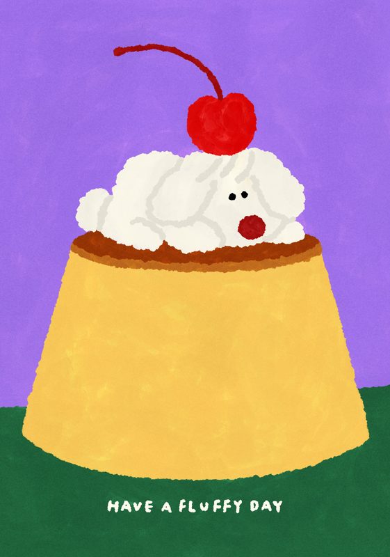 Have a Fluffy Day