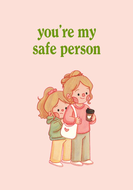 You're My Safe Person (Pink)