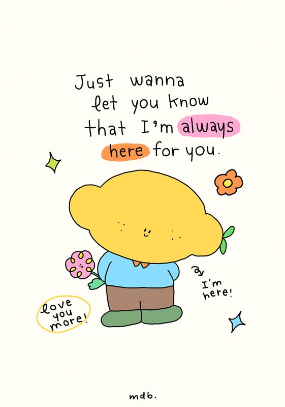 I'm Always Here for You