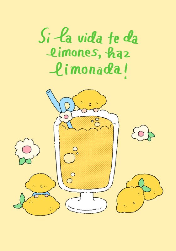 Si la vida te da limones, haz limonada
