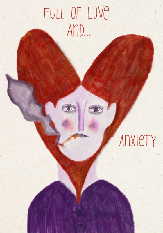 Full of Love and… Anxiety